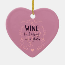 Funny Wine is een Hug in een glas Keramisch Ornament