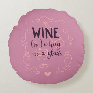 Funny Wine is een Hug in een glas Rond Kussen