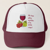 Funny Wine Lovers Quote Gezegde Trucker Pet (Voorkant)