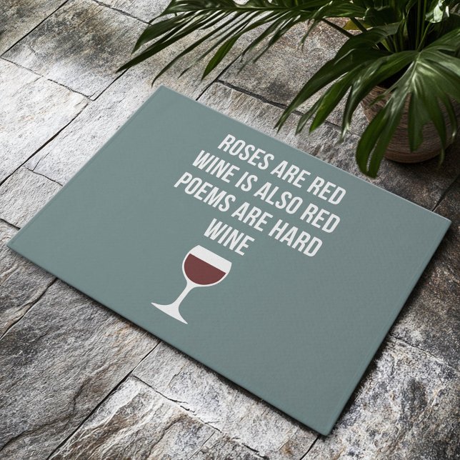 Funny Wine Poem - Wijn is rood poëzie is hard Deurmat (Custom Welcome Doormat)