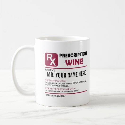 Funny Wine Prescription, Personalized Name Wine Koffiemok (Links)