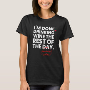 Funny Wine Punctuing Materie T-shirt
