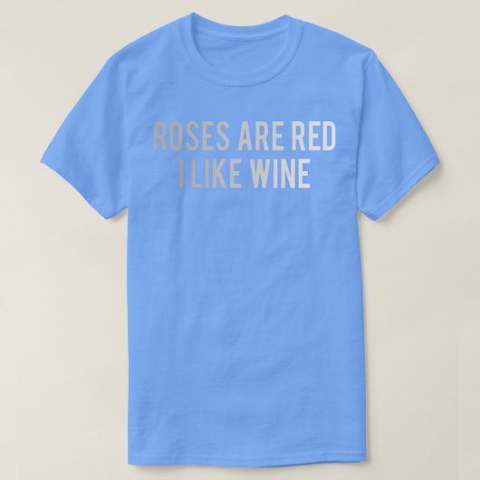 Funny Wine Quote Drink T-shirt (Design voorkant)