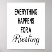 Funny Wine Quote EALLES HEEFT GEBEURD VOOR EEN RIE Poster (Voorkant)