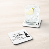 Funny Wine Quote Gezegde uit fles Bier Onderzetter (Rechterzijde)