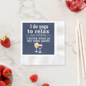Funny Wine Quote - Ik drink wijn in yoga-broek Servetten (Insitu)