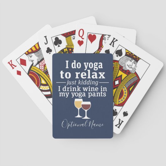 Funny Wine Quote - Ik drink wijn in yoga-broek Speelkaarten (Achterkant)