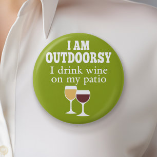 Funny Wine Quote - Ik drink wijn op mijn geduld Ronde Button 5,7 Cm