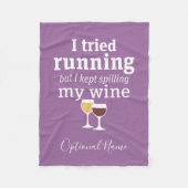 Funny Wine Quote - ik probeerde te rennen - bleef  Fleece Deken (Voorkant)