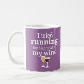 Funny Wine Quote - ik probeerde te rennen - bleef Koffiemok (Links)