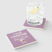 Funny Wine Quote - ik probeerde te rennen - bleef Stenen Onderzetter (Zijkant)