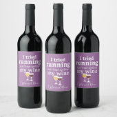 Funny Wine Quote - ik probeerde te rennen - bleef Wijn Etiket (Flessen)