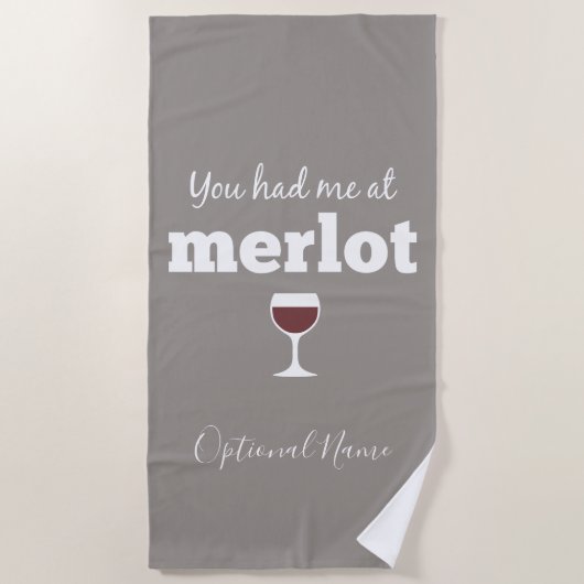 Funny Wine Quote, je had me bij Merlot Strandlaken (Voorkant)