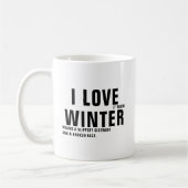 Funny Winter Quote Coffee Mok (Links)