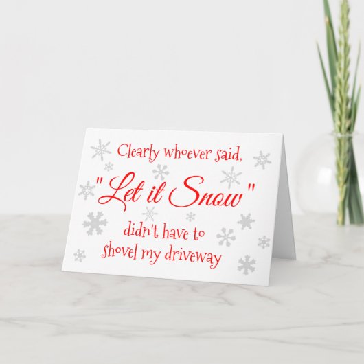 Funny Winter Snow Sassy Quote Typography Kaart (Voorkant)