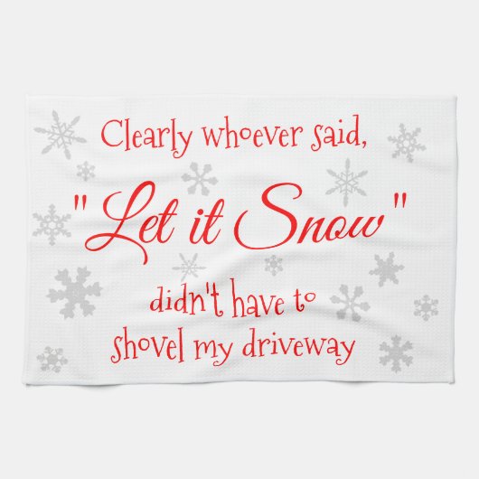Funny Winter Snow Sassy Quote Typography Theedoek (Horizontaal)