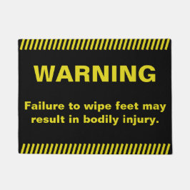Funny Wipe Feet Warning Deurmat