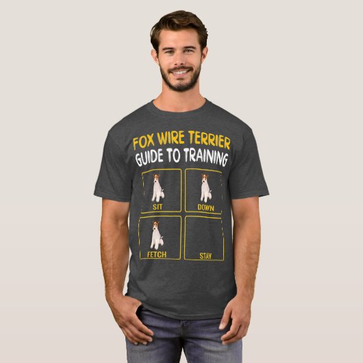 Funny Wire Fox Terrier Guide to Training Dog T-shirt (Voorkant volledig)
