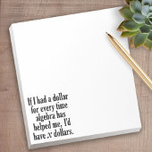 Funny Wiskunde/Algebra Quote - Ik zou x dollar heb Notitieblok