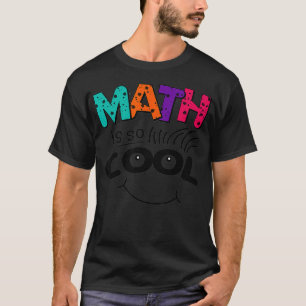 Funny Wiskunde: Cool Teachers Nerds Geeks STEM  T-shirt