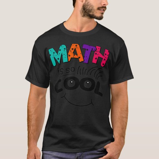 Funny Wiskunde: Cool Teachers Nerds Geeks STEM  T-shirt (Voorkant)