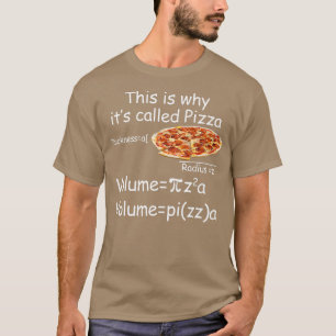 Funny Wiskunde en Pizza vergelijking Funny Wiskund T-shirt