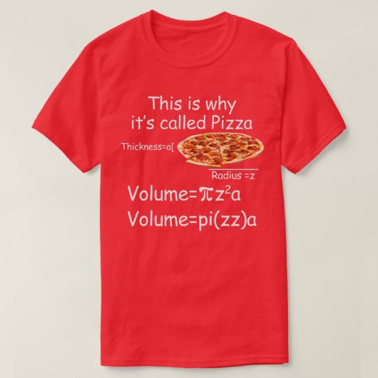 Funny Wiskunde en Pizza vergelijking Funny Wiskund T-shirt (Design voorkant)