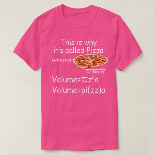 Funny Wiskunde en Pizza vergelijking Funny Wiskund T-shirt (Design voorkant)