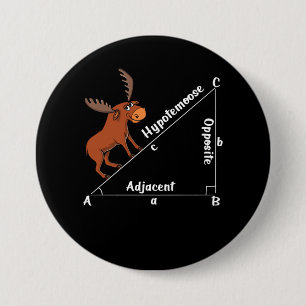 Funny Wiskunde Hypotemoose Geometry Moose Joke Pun Ronde Button 7,6 Cm