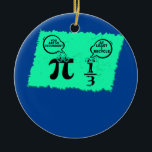 Funny Wiskunde Joke Mathematics Wiskunde Humor Stu Keramisch Ornament<br><div class="desc">Grappig Wiskunde Joke Mathematics Wiskunde Humor Student Wiskunde Teacher Gift. Perfect gift voor je vader,  moeder,  papa,  mannen,  vrouwen,  vriend en familieleden op de dag van de Thanksgiving,  kerstdag,  Moederdag,  vaderdag,  4 juli,  1776 Onafhankelijke dag,  Veteranendag,  Halloween Dag,  Patrick's Day</div>