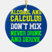 Funny Wiskunde Joke Mathematics Wiskunde Humor Stu Keramisch Ornament (Voorkant)