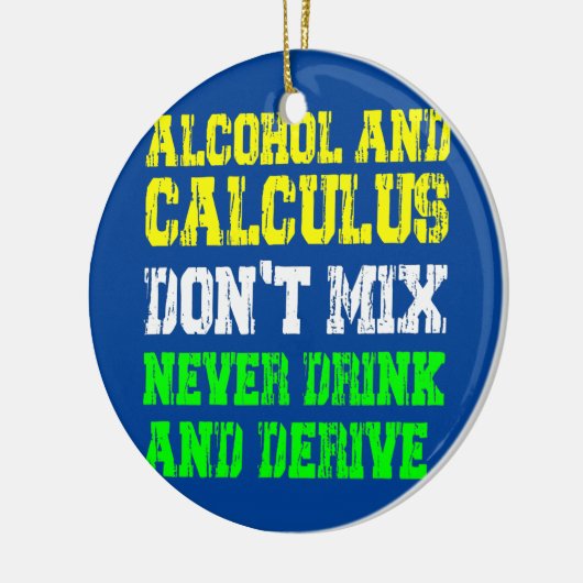 Funny Wiskunde Joke Mathematics Wiskunde Humor Stu Keramisch Ornament (Links)