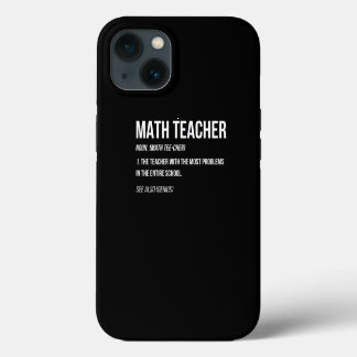 Funny Wiskunde leraar definitie meeste problemen G iPhone 13 Hoesje