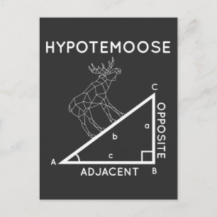 Funny Wiskunde Pun Moose Hypotenuse wiskundige. Briefkaart
