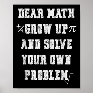 Funny Wiskunde Quote voor meisjes jongens Tiener M Poster