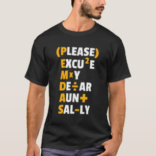 Funny Wiskunde Regels Pemdas Pun Teachers Wiskunde T-shirt