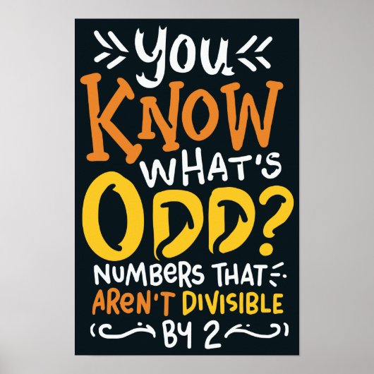 Funny Wiskunde School Teacher Fraction Quote Poster (Voorkant)