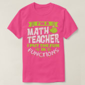 Funny Wiskunde Teach Pun T-shirt (Design voorkant)