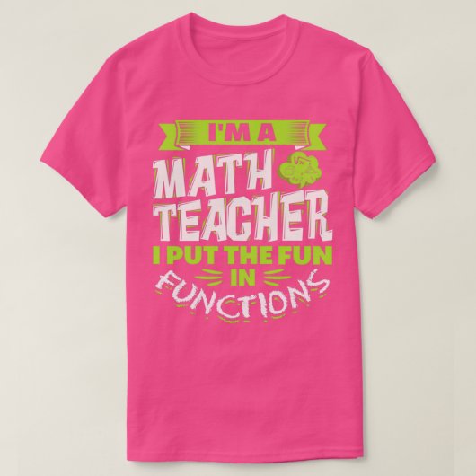 Funny Wiskunde Teach Pun T-shirt (Design voorkant)