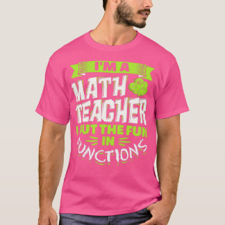 Funny Wiskunde Teach Pun T-shirt