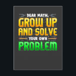 Funny Wiskunde Teacher Homework Mathematics Proble Briefkaart<br><div class="desc">Funny wiskunde huiswerk Gift met een sarcastisch gezegde van humor: Beste wiskunde lost je eigen probleem op. Witty Gift-idee voor tienermeisjes,  tiener,  leraar wiskunde,  man,  vrouw,  volwassene,  moeder,  vader,  middelbare school of student die worstelt met wiskunde.</div>