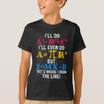 Funny Wiskunde Teacher Humor Algebra Mathematics J T-shirt<br><div class="desc">Grappig Wiskunde leraar Humor Algebra Mathematics Joke.</div>