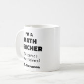 Funny Wiskunde Teacher Humor Pun Quote Persoonlijk Koffiemok (Voorkant links)