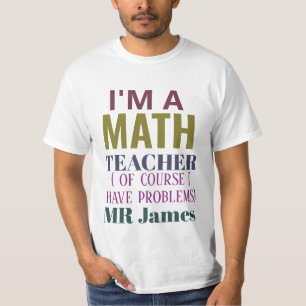 Funny Wiskunde Teacher Humor Pun Quote Persoonlijk T-shirt