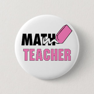 Funny Wiskunde Teacher Pink Eraser Ronde Button 5,7 Cm
