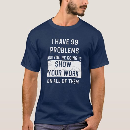 Funny Wiskunde Teacher Show T-shirt (Voorkant)