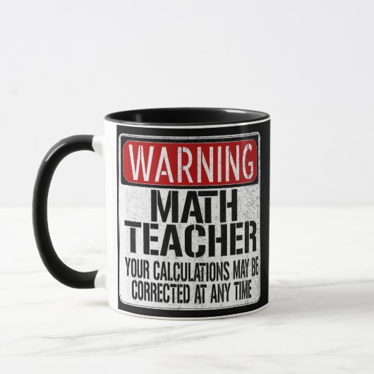 Funny Wiskunde Teacher Warning Sign Mok (Links)