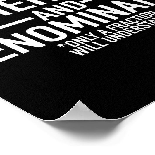 Funny Wiskunde Teller Teller Noemer Wiskunde Poster (Hoek)