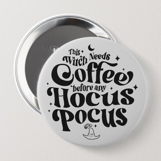 Funny Witch heeft Coffee Halloween nodig Ronde Button 4,0 Cm (Voorkant /achterkant)