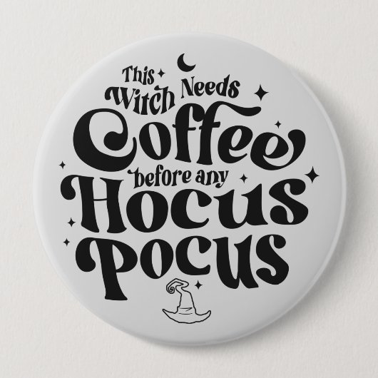 Funny Witch heeft Coffee Halloween nodig Ronde Button 4,0 Cm (Voorkant)